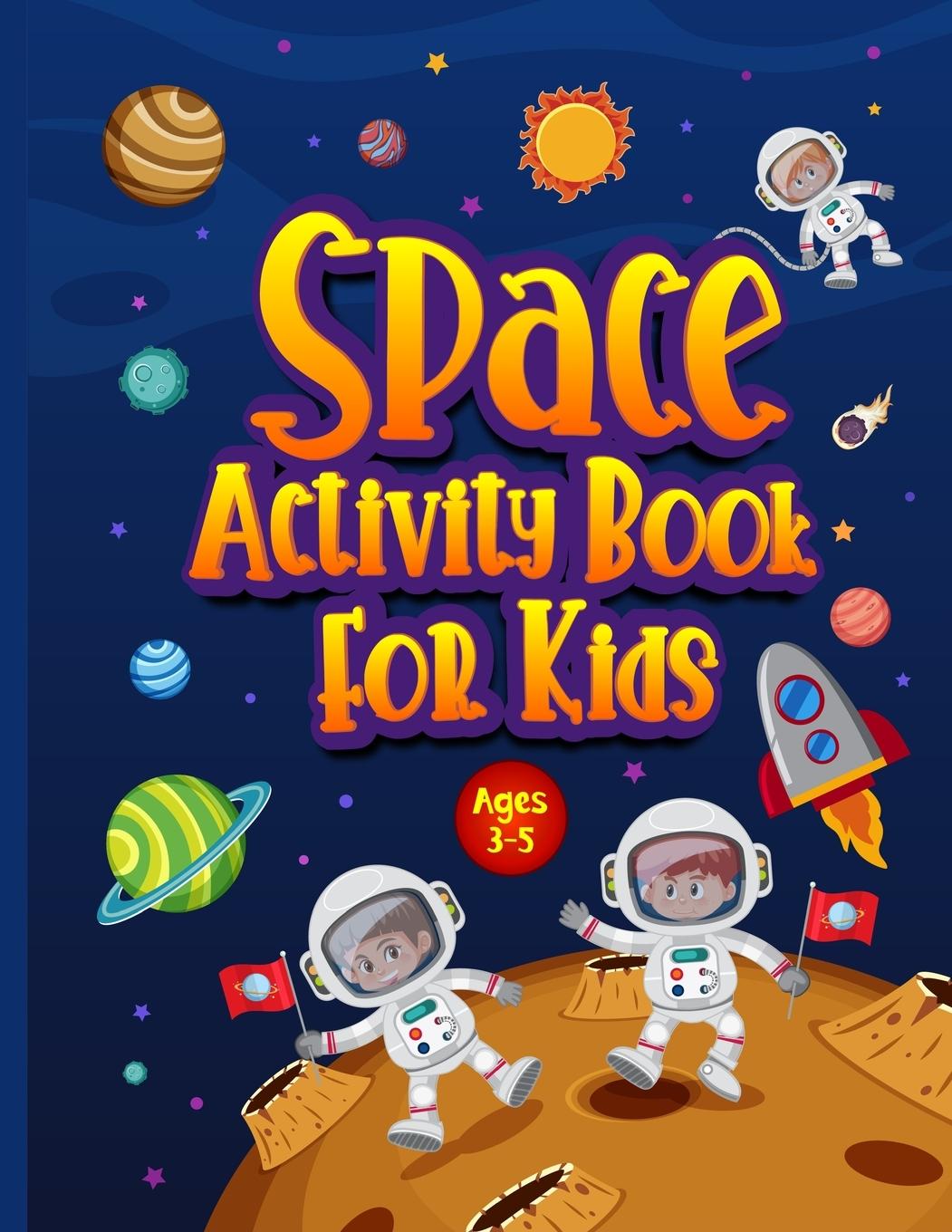 Vorderes Coverbild Space Activity Book for Kids Ages 3-5