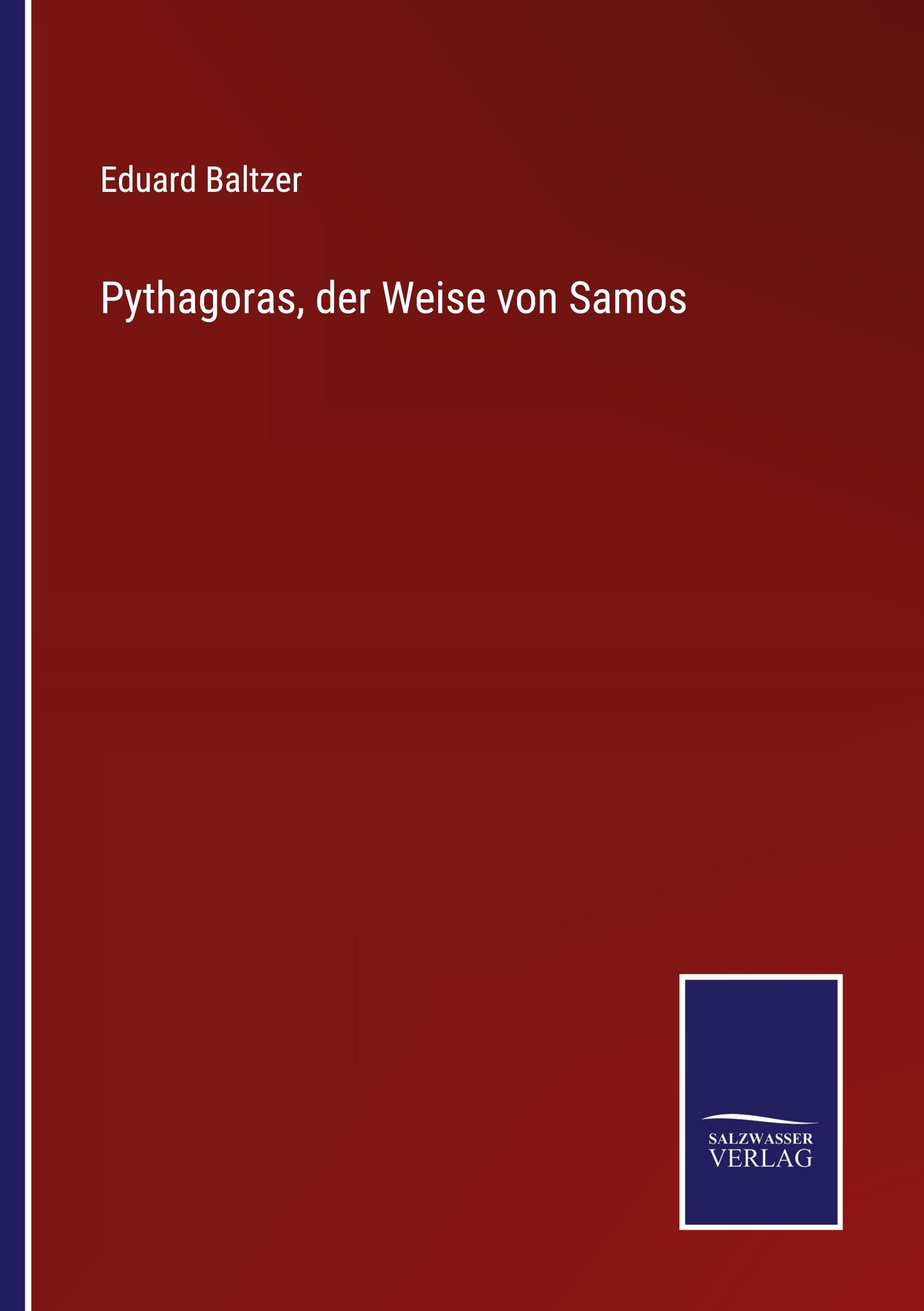 Vorderes Coverbild Pythagoras, der Weise von Samos