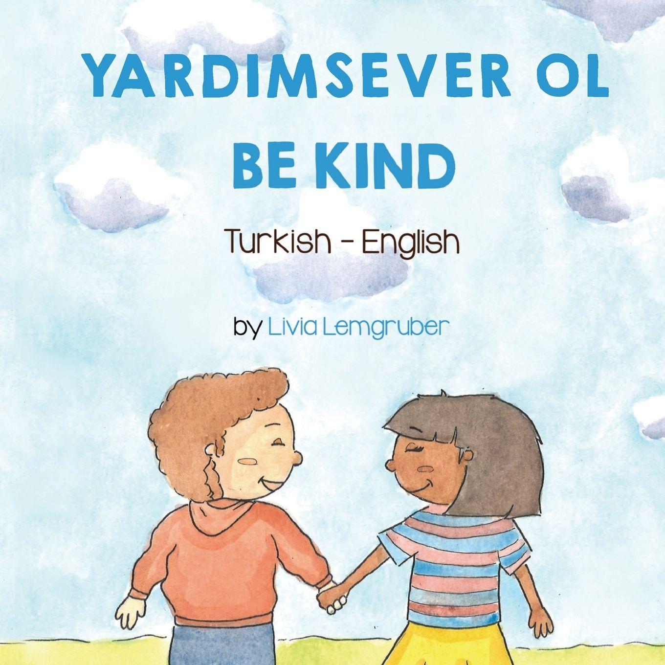Vorderes Coverbild Be Kind (Turkish-English)