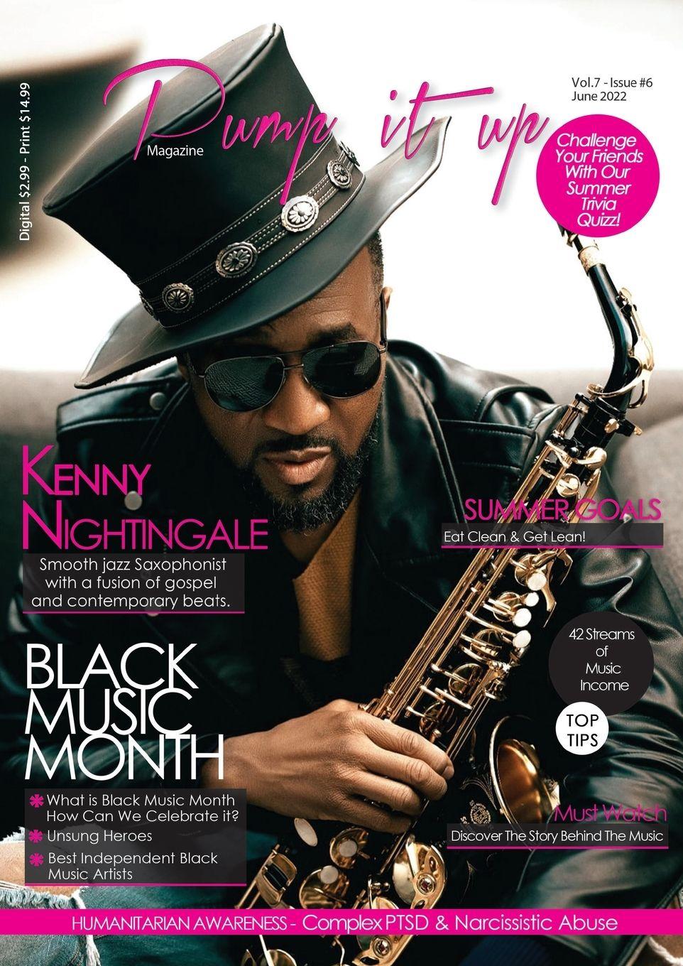 Vorderes Coverbild Pump it up Magazine - Vol.7 - Issue #6 - Saxophonist Extraodinaire Kenny Nightingale