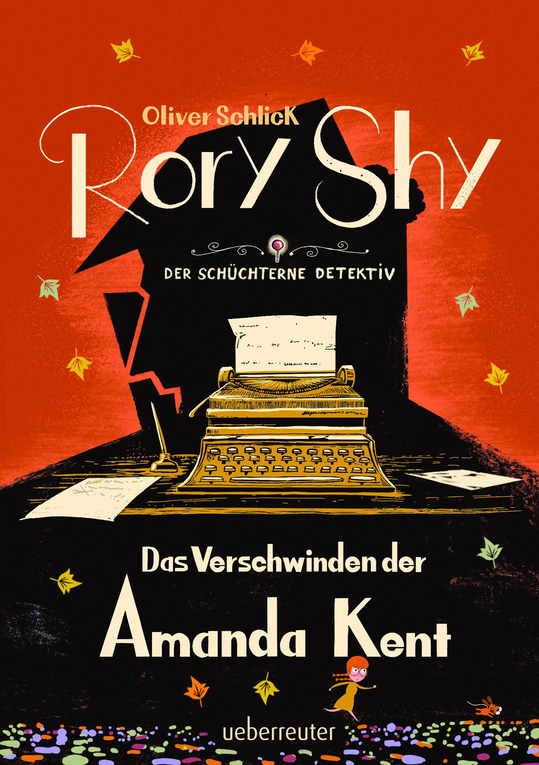 Vorderes Coverbild Rory Shy, der schüchterne Detektiv - Das Verschwinden der Amanda Kent (Rory Shy, der schüchterne Detektiv, Bd. 4)