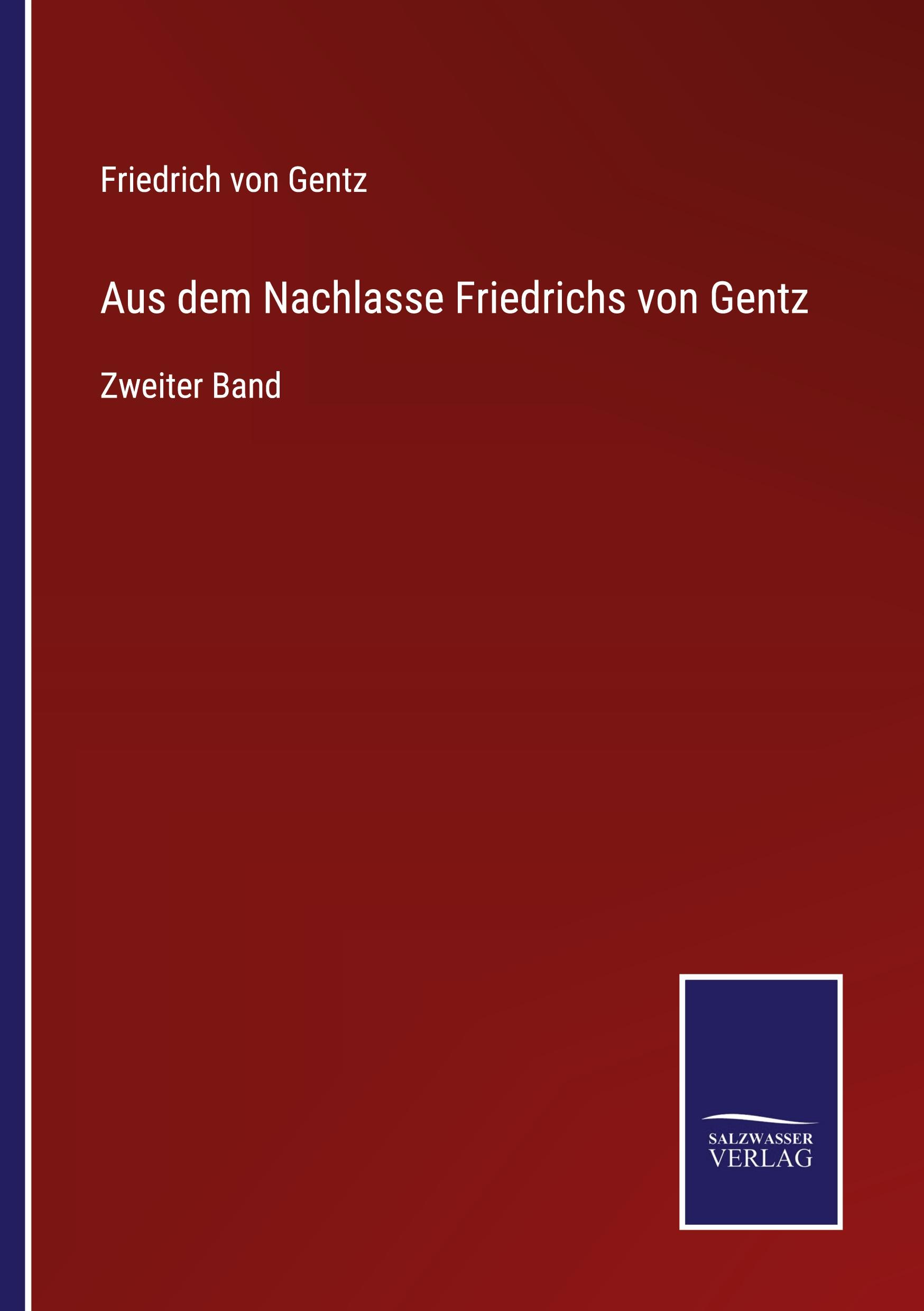 Vorderes Coverbild Aus dem Nachlasse Friedrichs von Gentz