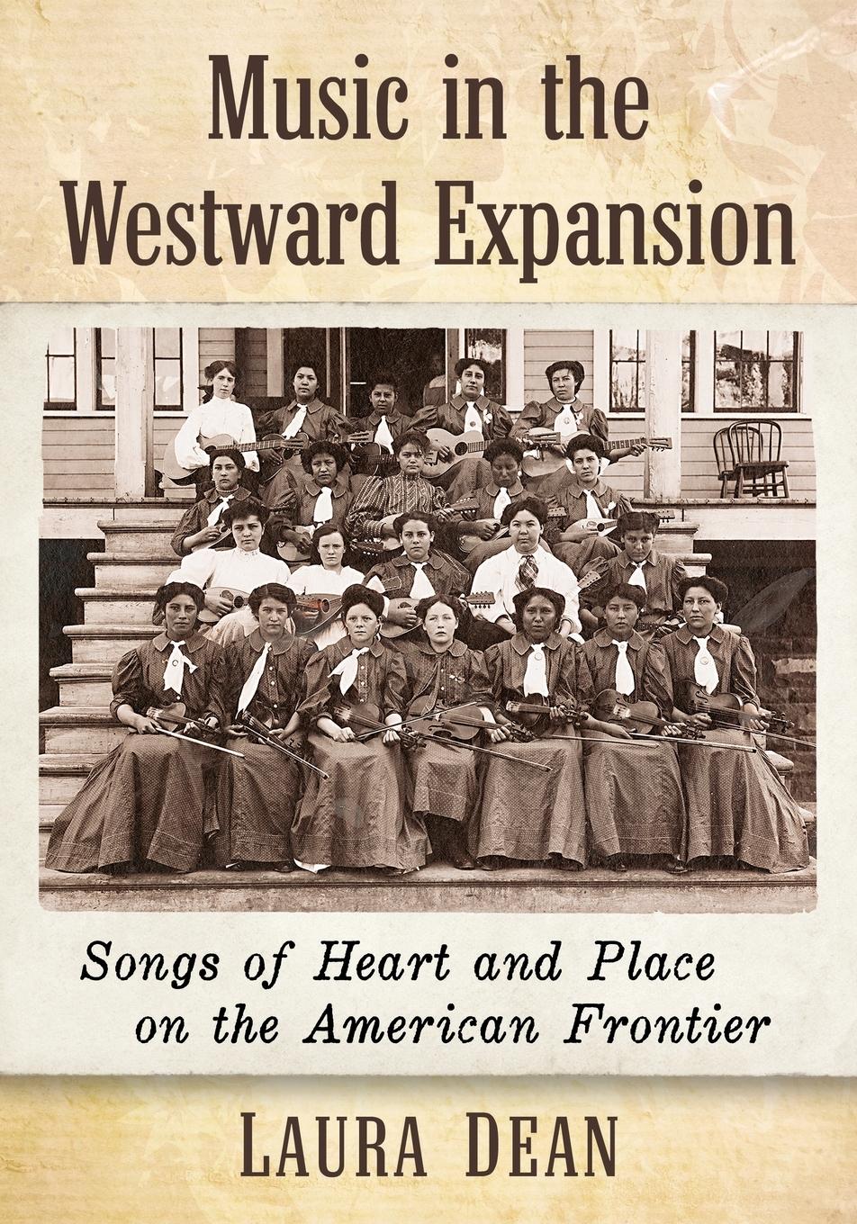 Vorderes Coverbild Music in the Westward Expansion