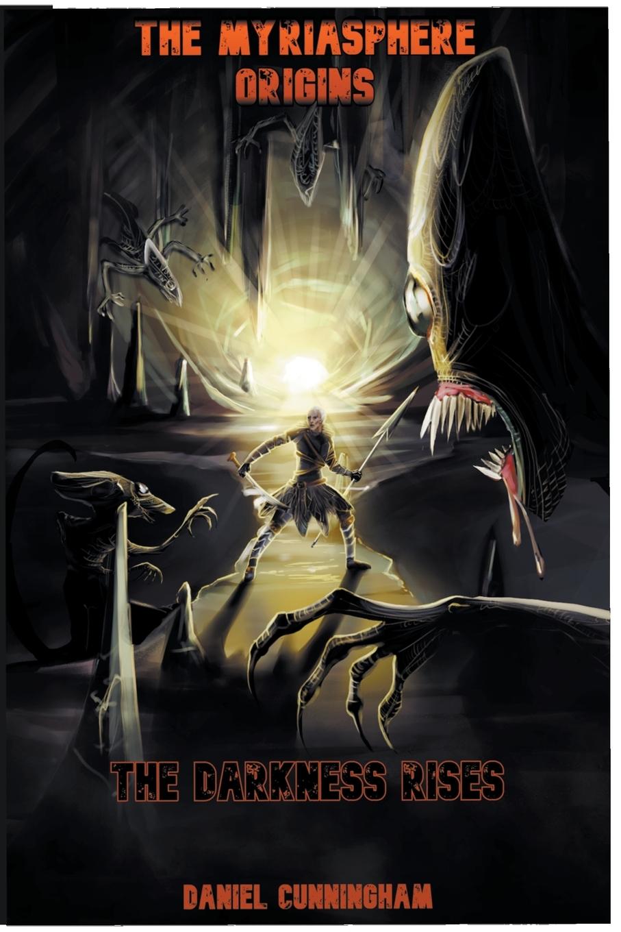 Vorderes Coverbild The Myriasphere Origins The Darkness Rises