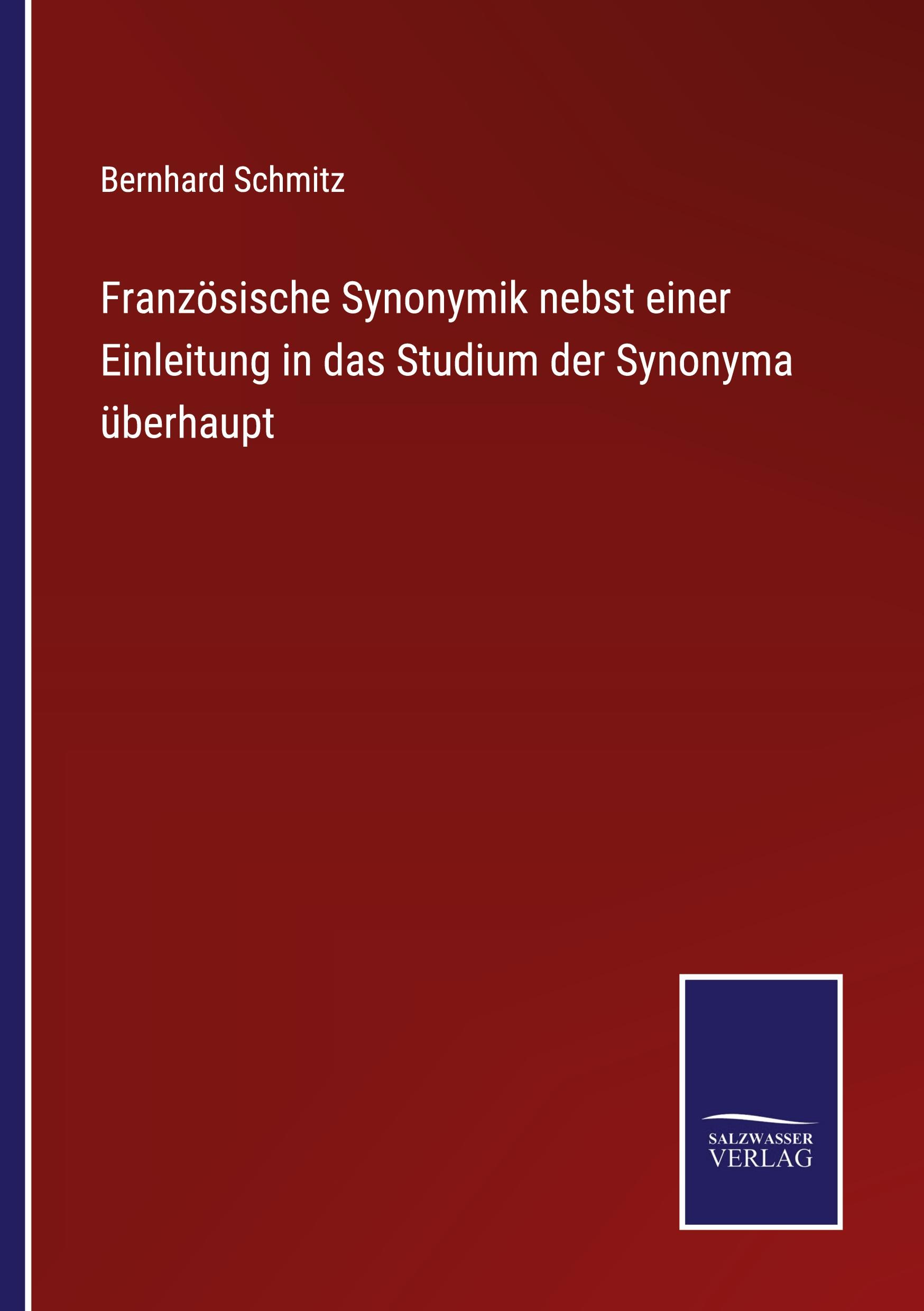 Vorderes Coverbild Französische Synonymik nebst einer Einleitung in das Studium der Synonyma überhaupt
