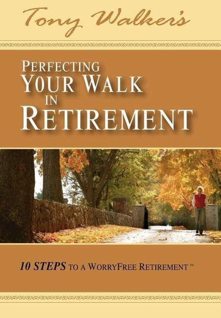 Vorderes Coverbild Perfecting Your Walk in Retirement