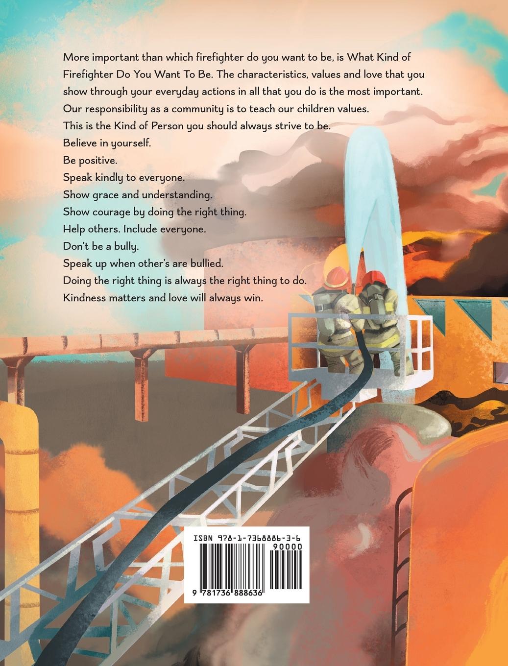 Rückseitencover WHAT KIND OF FIREFIGHTER DO YOU WANT TO BE?