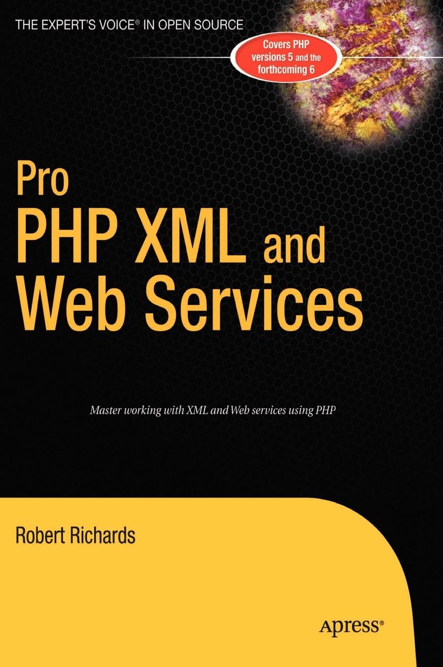 Vorderes Coverbild Pro PHP XML and Web Services