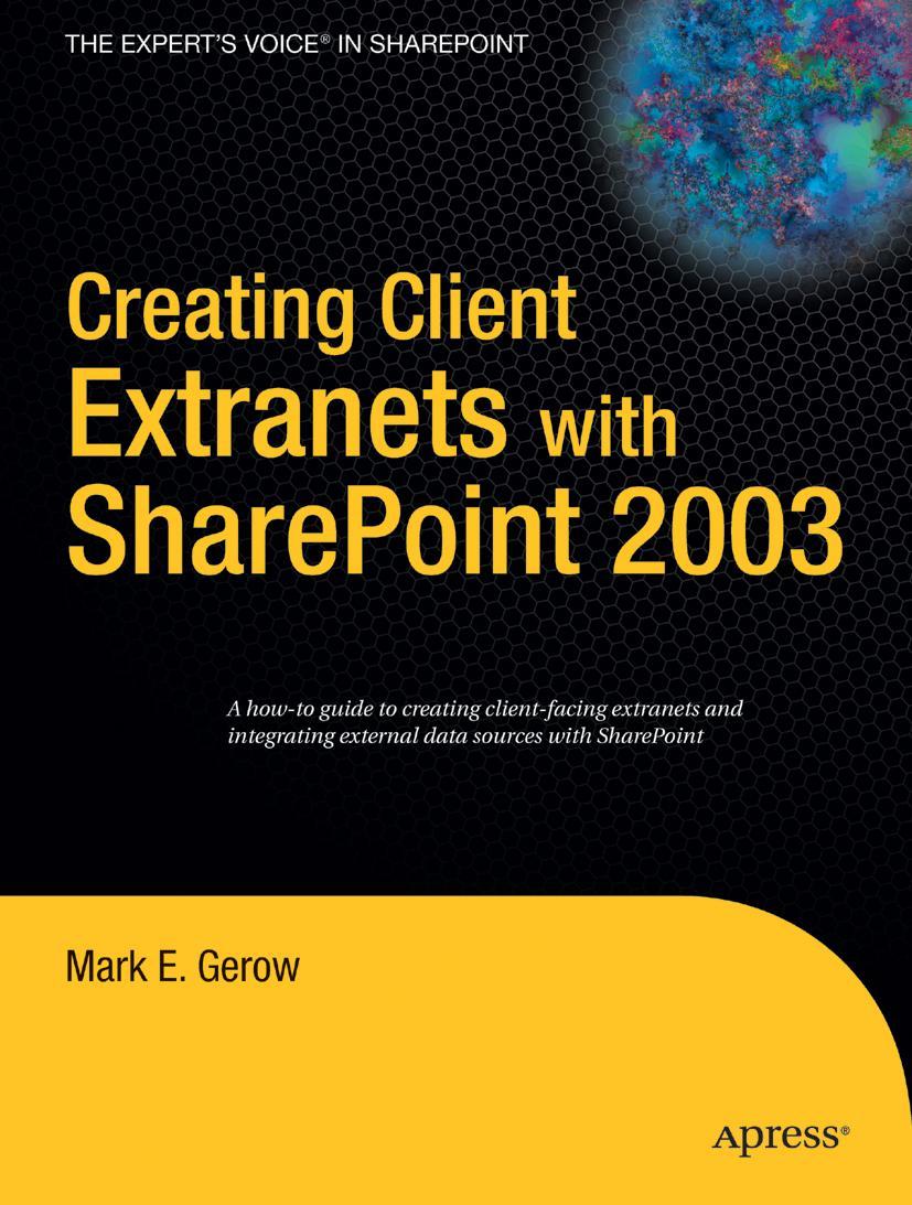 Vorderes Coverbild Creating Client Extranets with SharePoint 2003