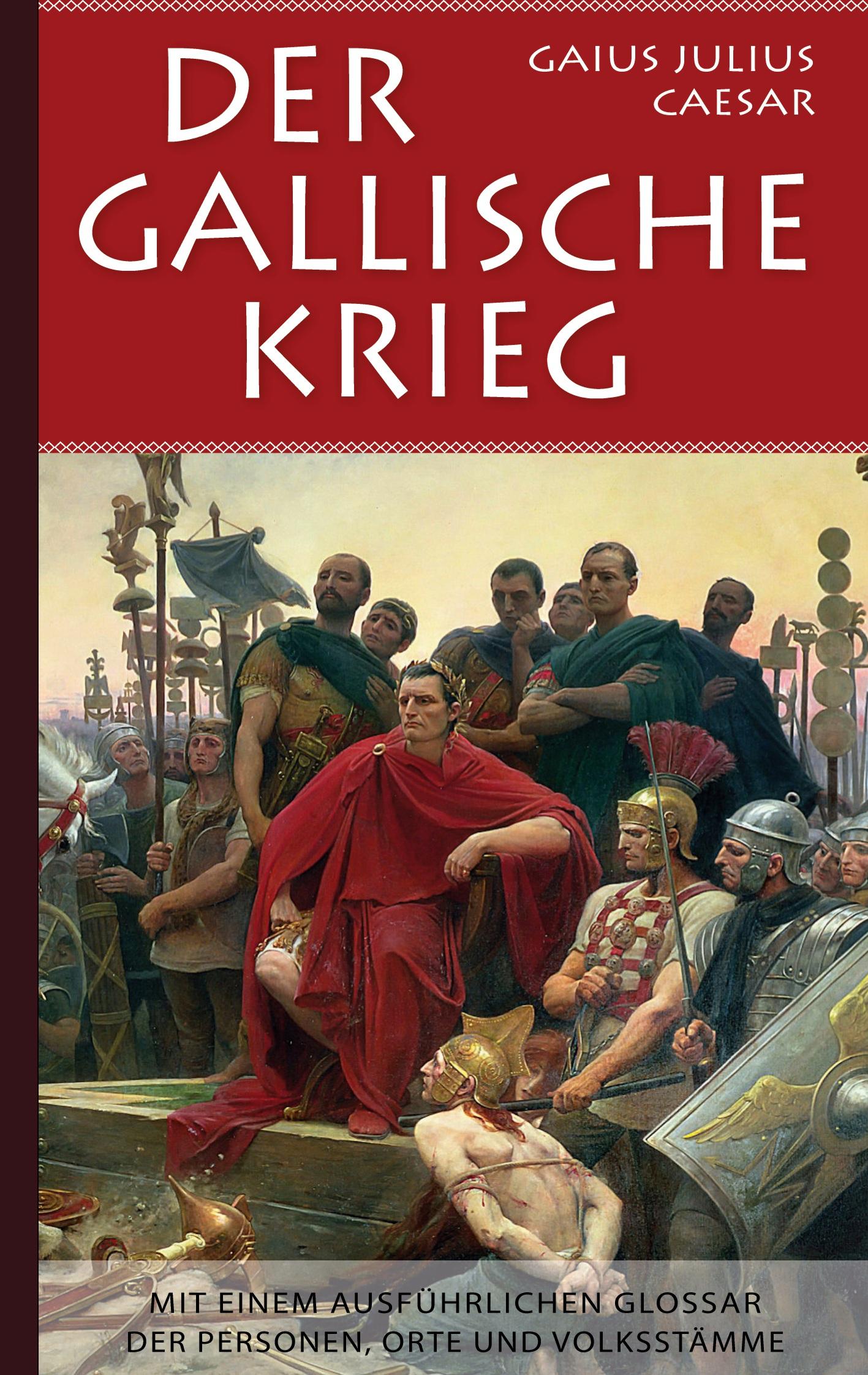 Vorderes Coverbild Der Gallische Krieg