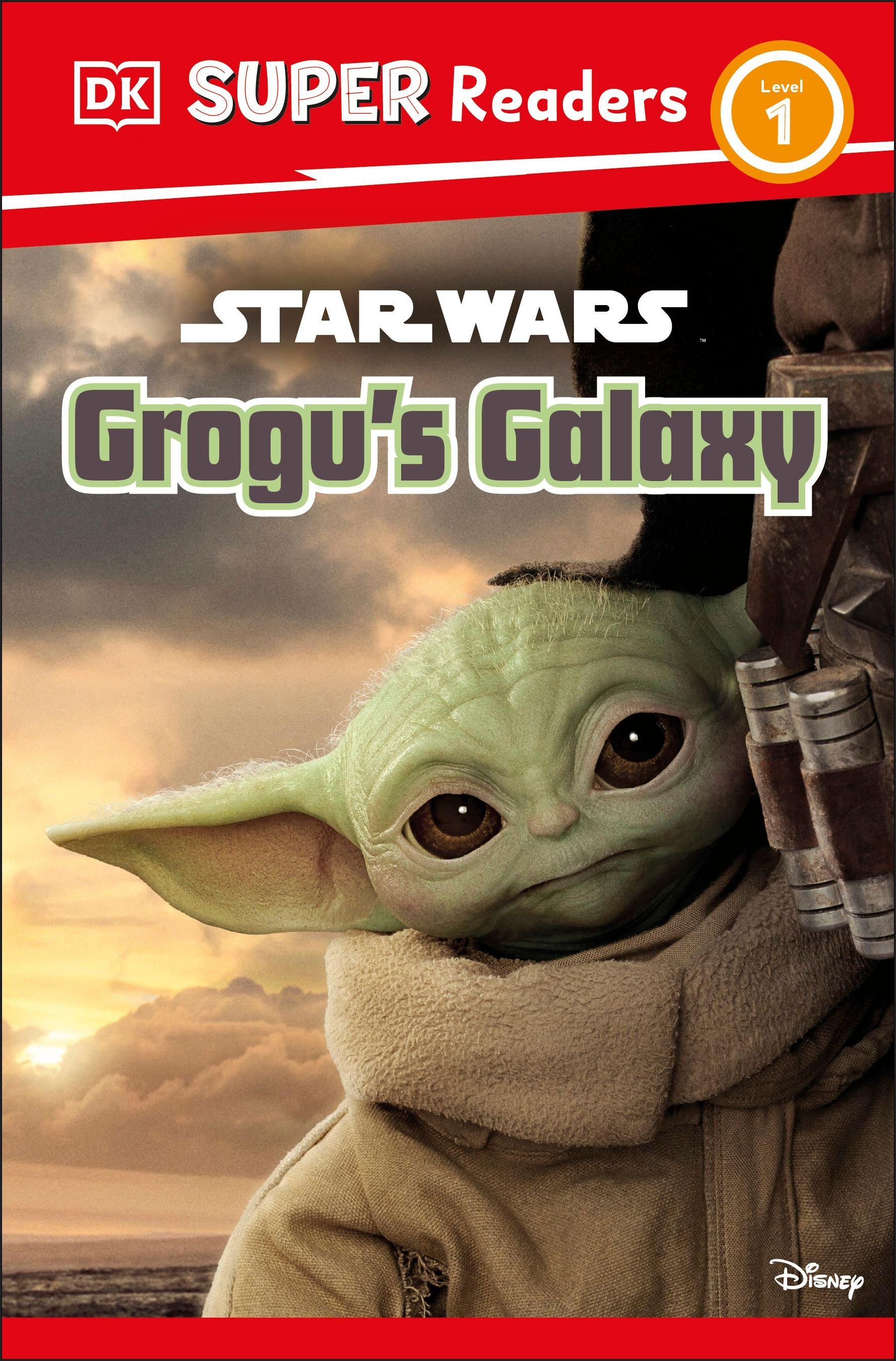 Vorderes Coverbild DK Super Readers Level 1 Star Wars Grogu's Galaxy