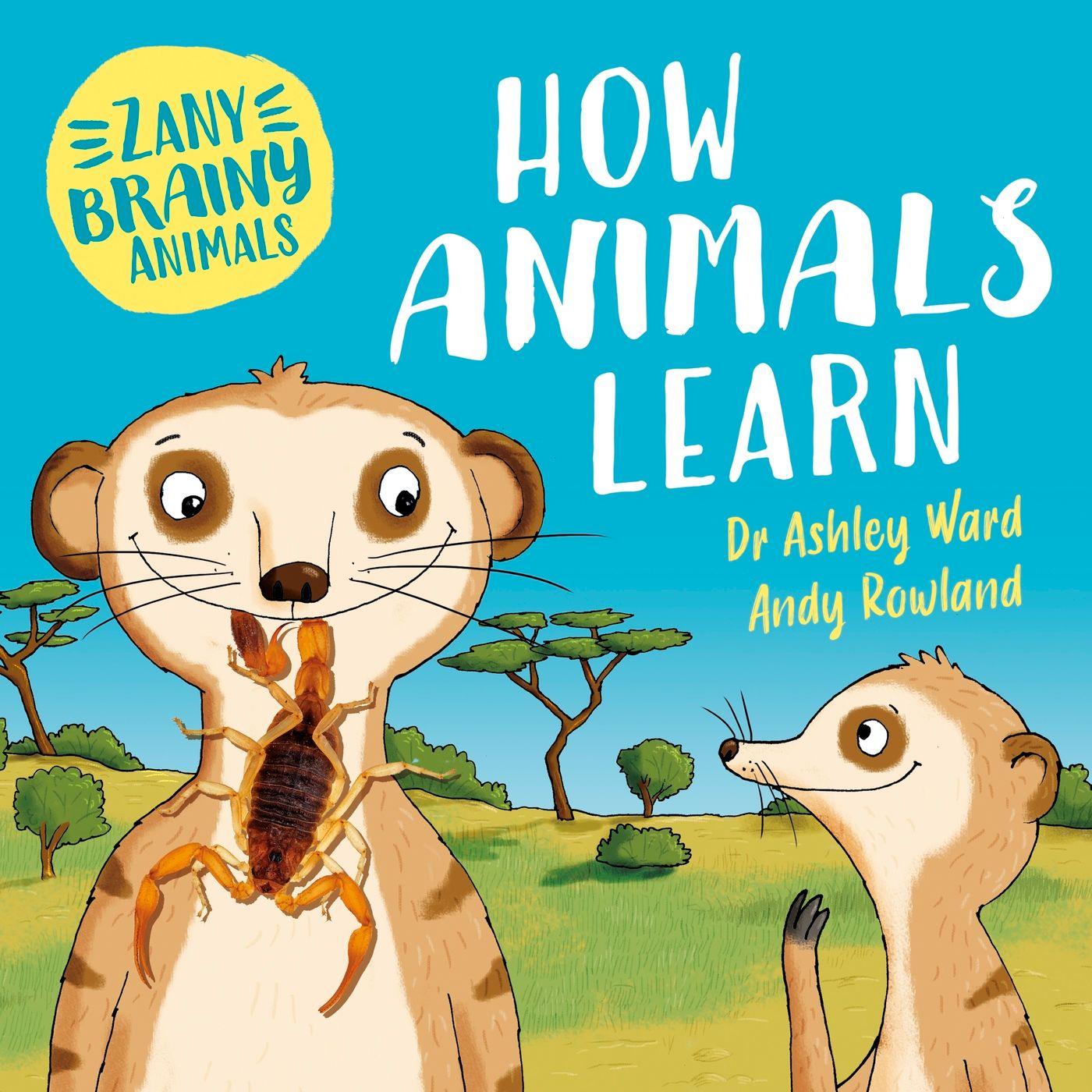 Vorderes Coverbild Zany Brainy Animals: How Animals Learn
