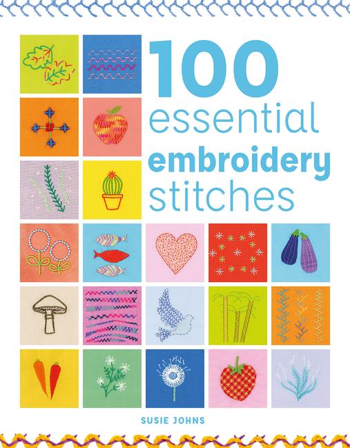 Vorderes Coverbild 100 Essential Embroidery Stitches