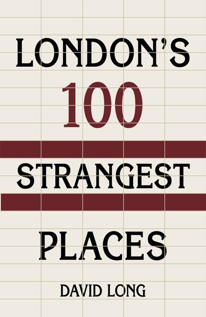 Vorderes Coverbild London's 100 Strangest Places