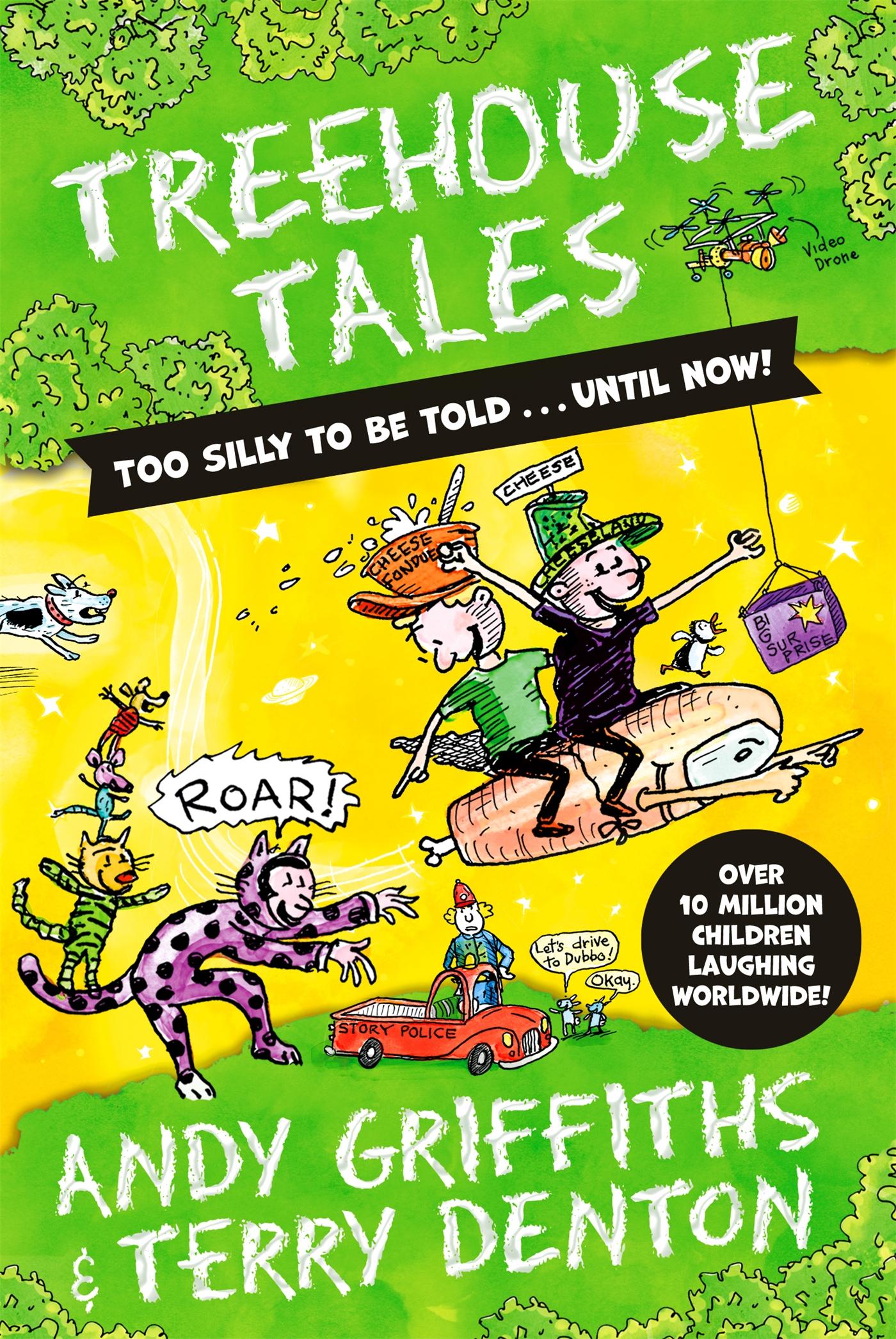 Vorderes Coverbild Treehouse Tales: too SILLY to be told ... UNTIL NOW!