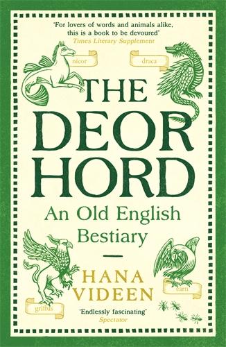 Vorderes Coverbild The Deorhord: An Old English Bestiary
