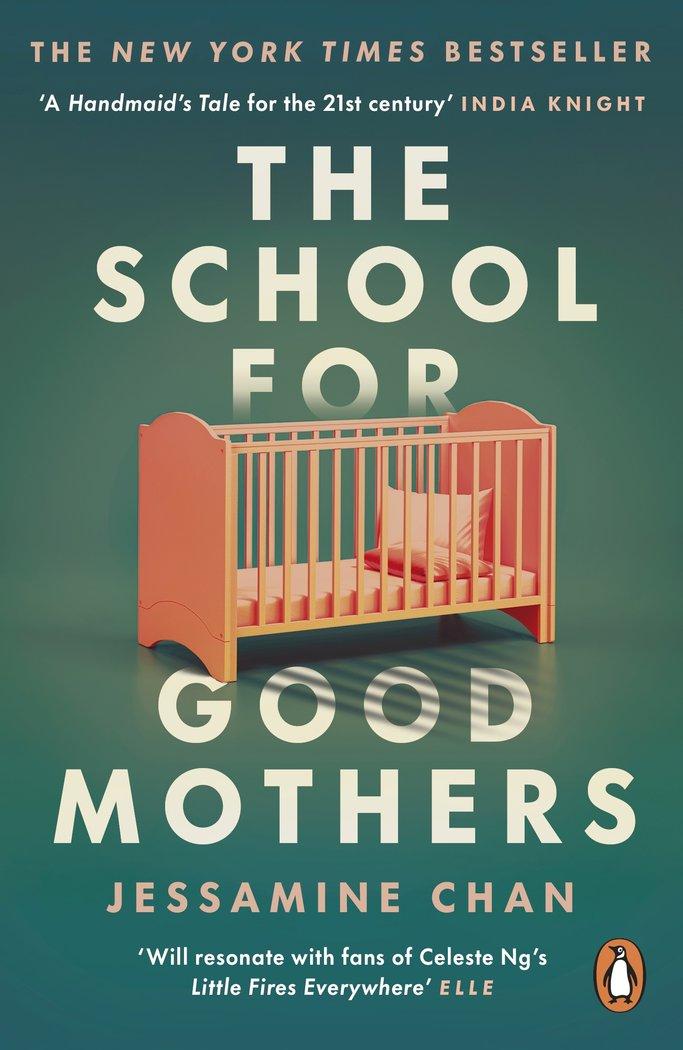 Vorderes Coverbild The School for Good Mothers