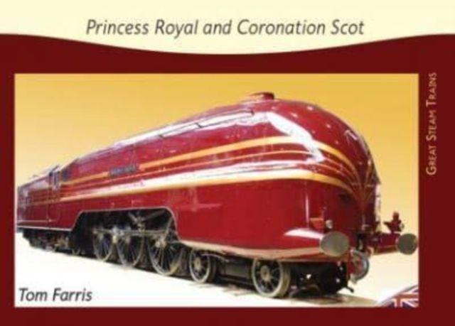 Vorderes Coverbild Princess Royal and Coronation Scot