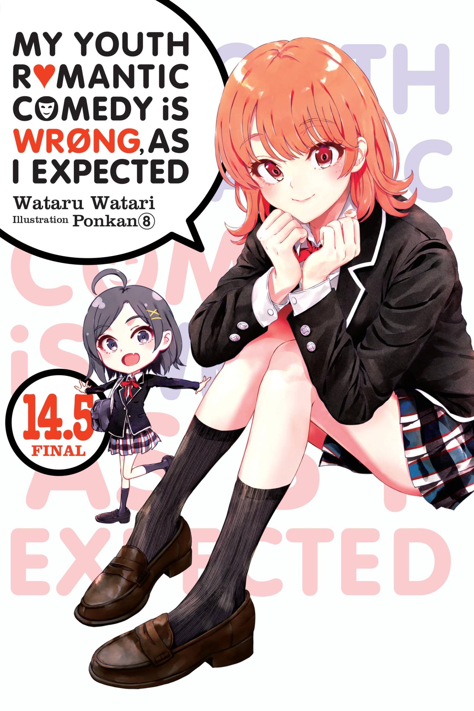 Vorderes Coverbild My Youth Romantic Comedy Is Wrong, as I Expected, Vol. 14.5 (Light Novel)