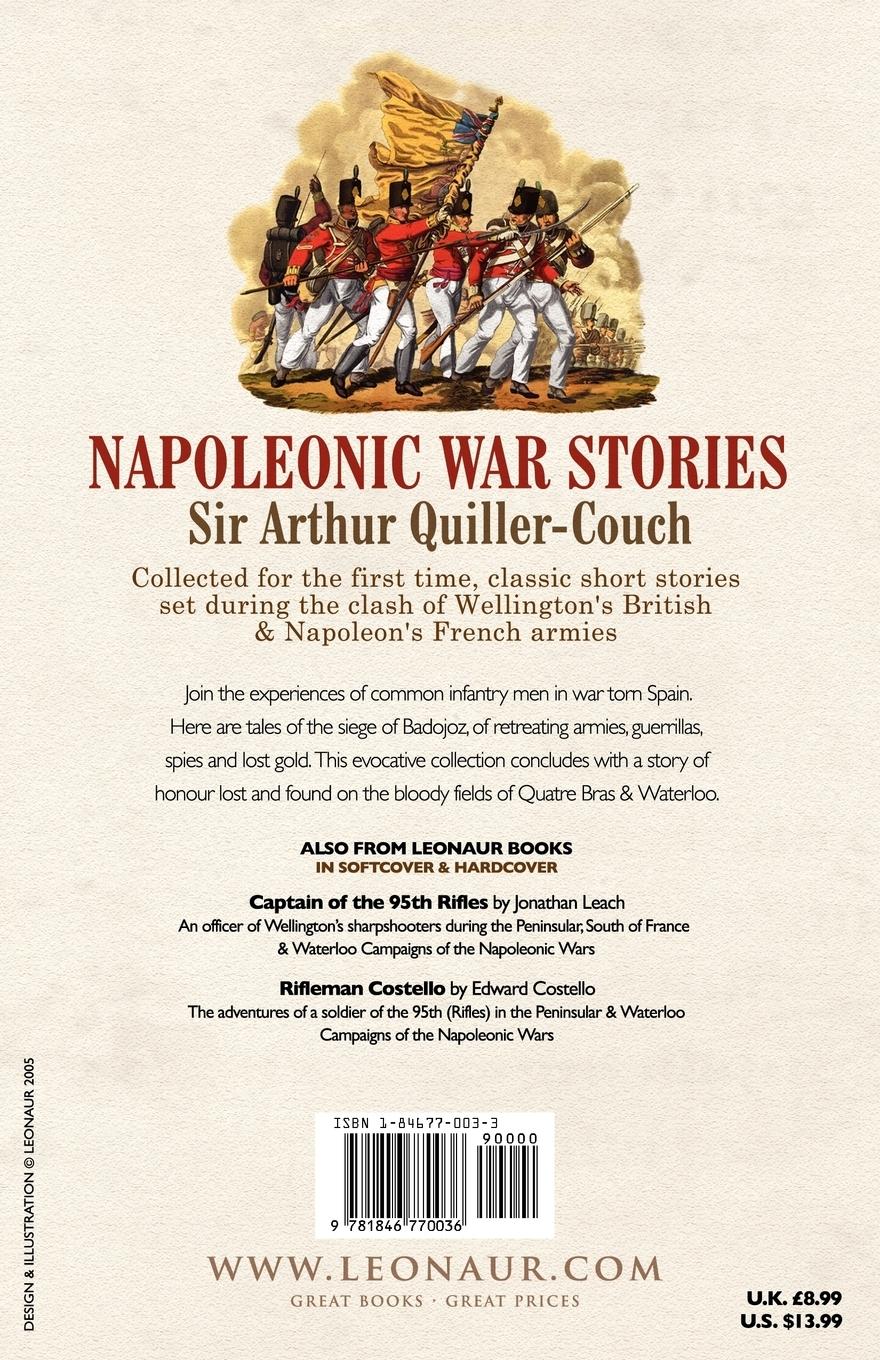 Rückseitencover Napoleonic War Stories - Tales of Soldiers, Spies, Battles & Sieges from the Peninsular & Waterloo Campaigns