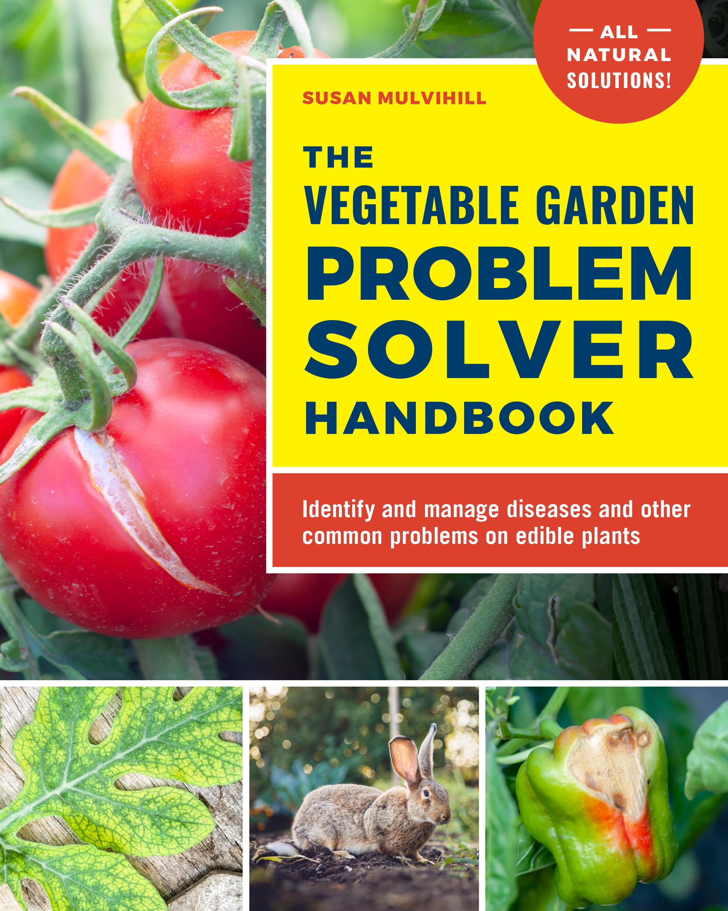 Vorderes Coverbild The Vegetable Garden Problem Solver Handbook