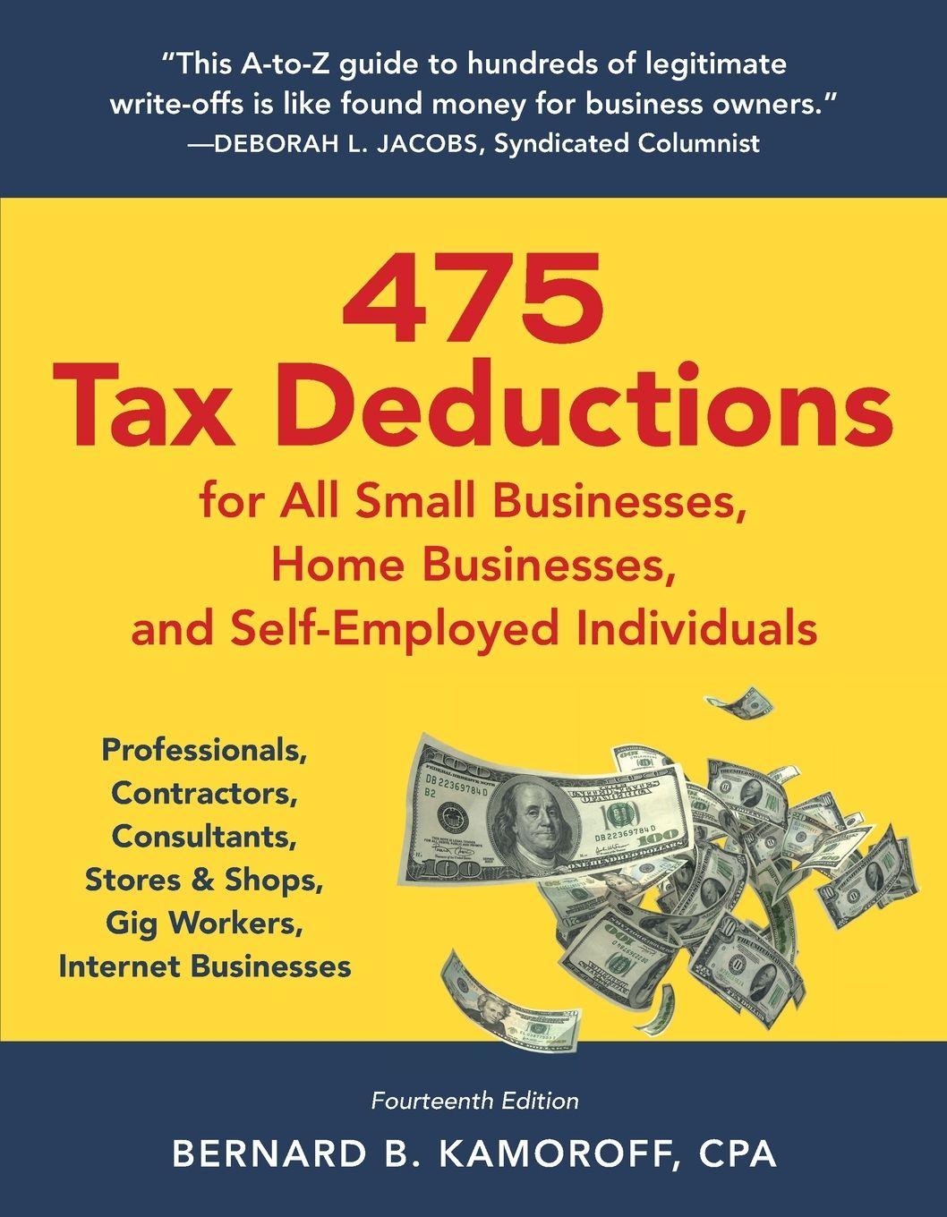 Vorderes Coverbild 475 Tax Deductions for All Small Businesses, Home Businesses, and Self-Employed Individuals
