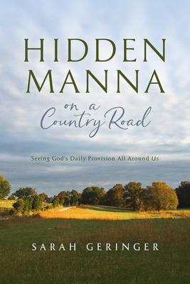 Vorderes Coverbild Hidden Manna on a Country Road