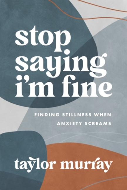 Vorderes Coverbild Stop Saying I'm Fine
