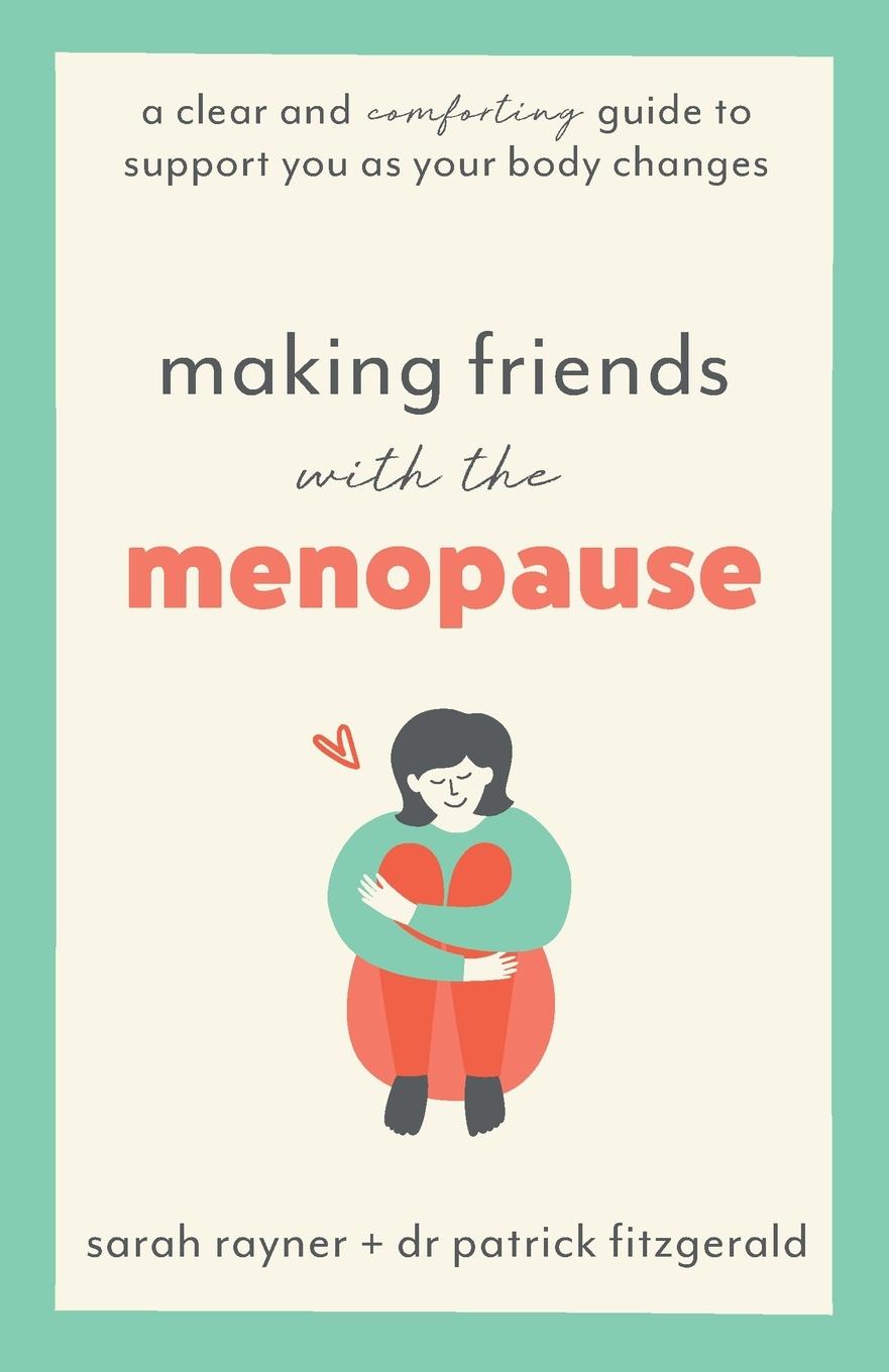 Vorderes Coverbild Making Friends with the Menopause