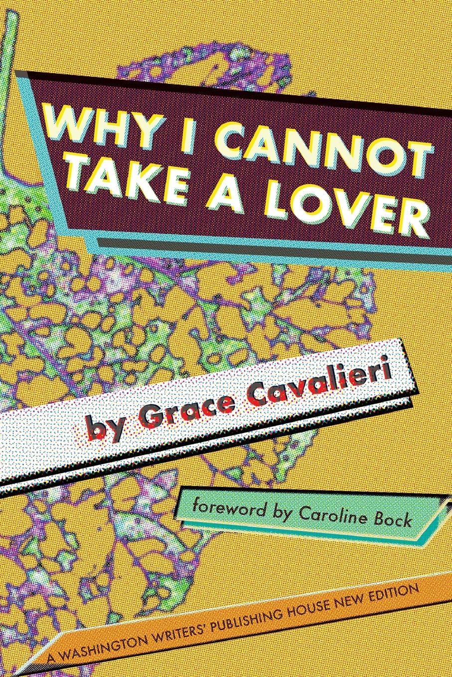 Vorderes Coverbild Why I Cannot Take a Lover