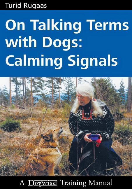 Vorderes Coverbild On Talking Terms with Dogs: Calming Signals