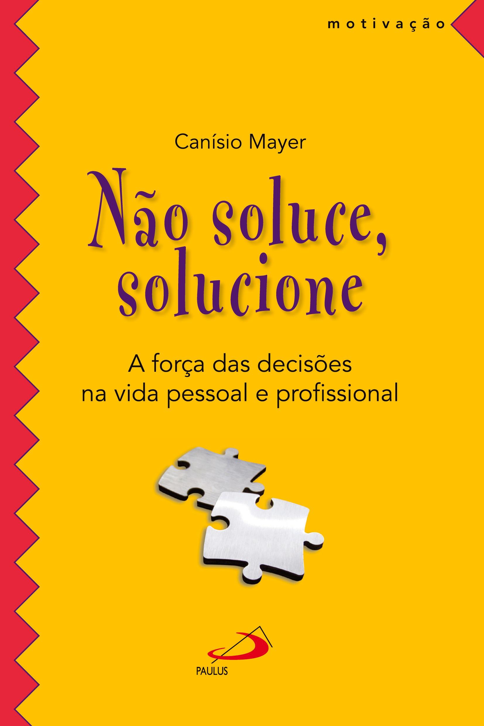 Vorderes Coverbild Não soluce, solucione