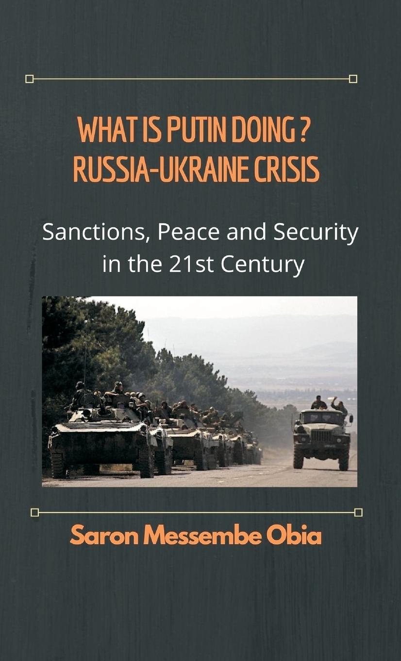 Vorderes Coverbild What is Putin Doing? Russia - Ukraine Crisis