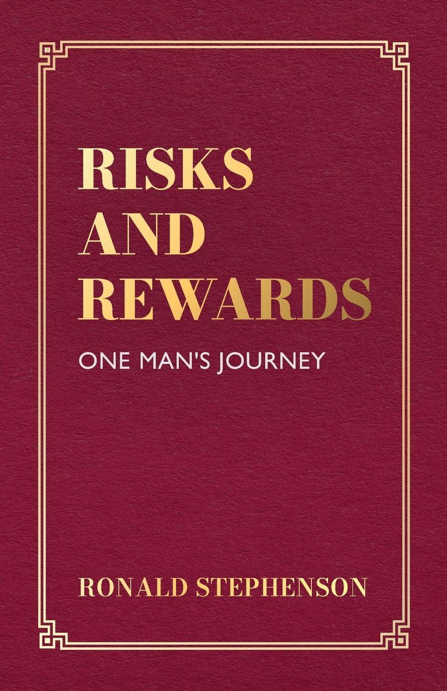 Vorderes Coverbild Risks and Rewards,One Man's Journey