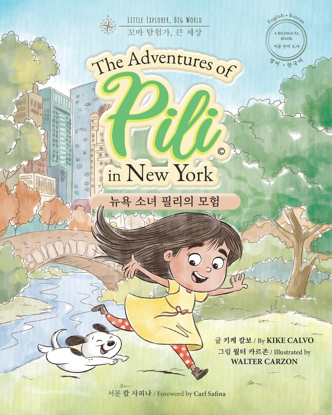 Vorderes Coverbild The Adventures of Pili in New York. Bilingual Books for Children ( ¿¿¿ ¿¿ ¿¿ ¿ )
