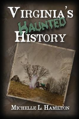 Vorderes Coverbild Virginia's Haunted History
