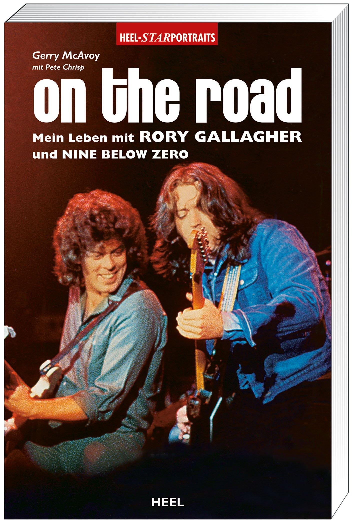 Vorderes Coverbild On the Road. Mein Leben mit Rory Gallagher und Nine Below Zero