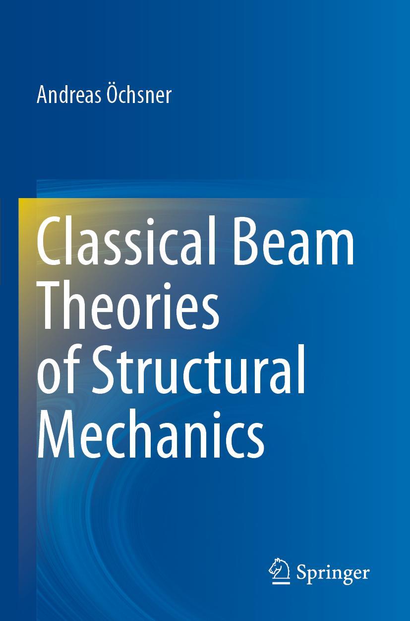 Vorderes Coverbild Classical Beam Theories of Structural Mechanics