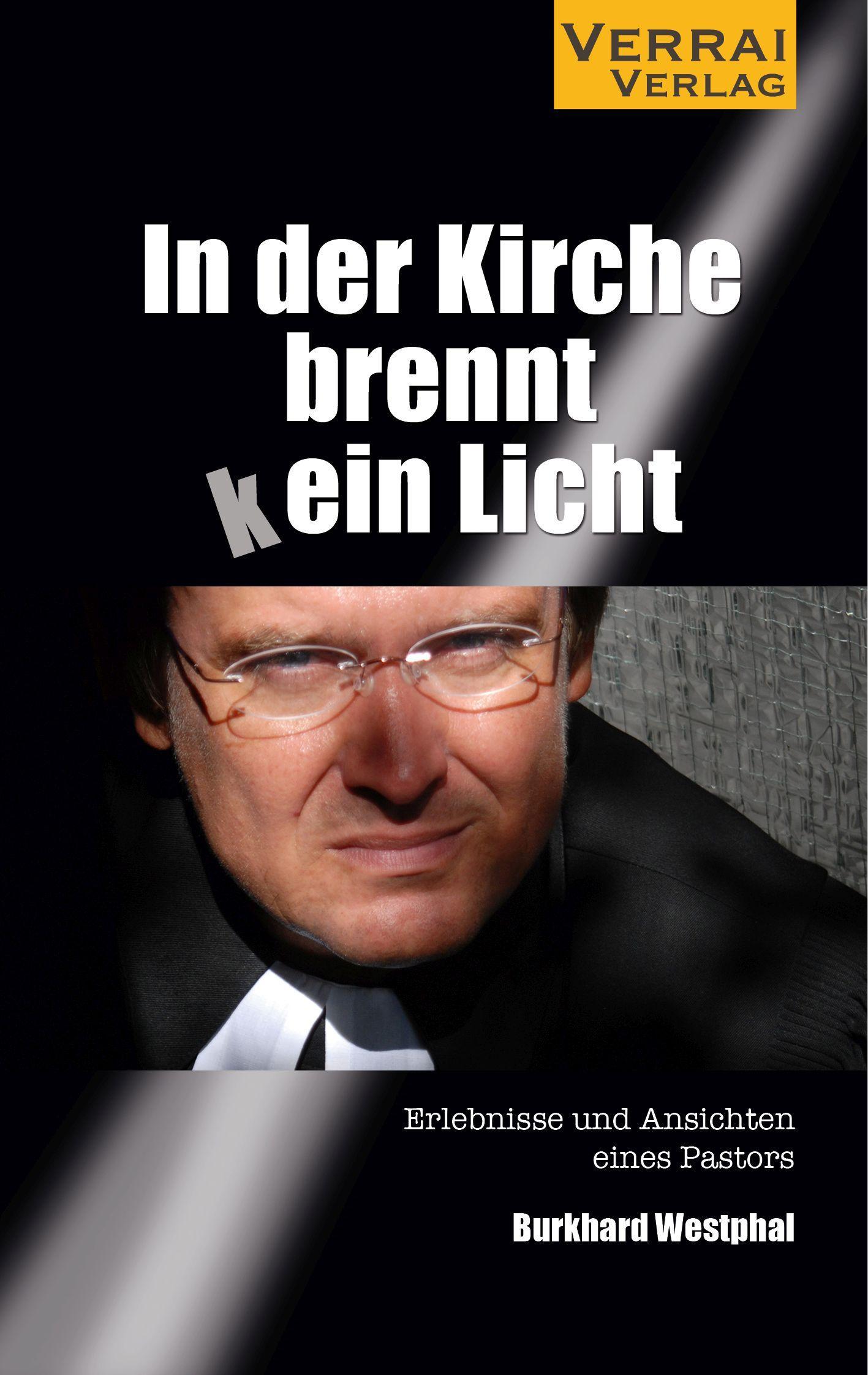 Vorderes Coverbild In der Kirche brennt (k)ein Licht