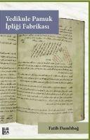 Vorderes Coverbild Yedikule Pamuk Ipligi Fabrikasi