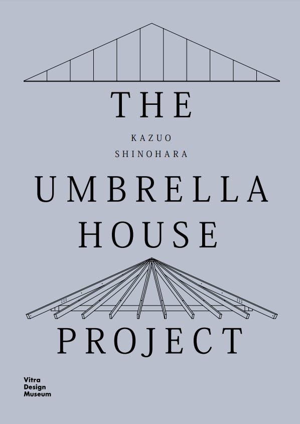 Beispielinhalt (Bild) Kazuo Shinohara: The Umbrella House Project
