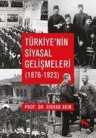 Vorderes Coverbild Türkiyenin Siyasal Gelismeleri 1876-1923