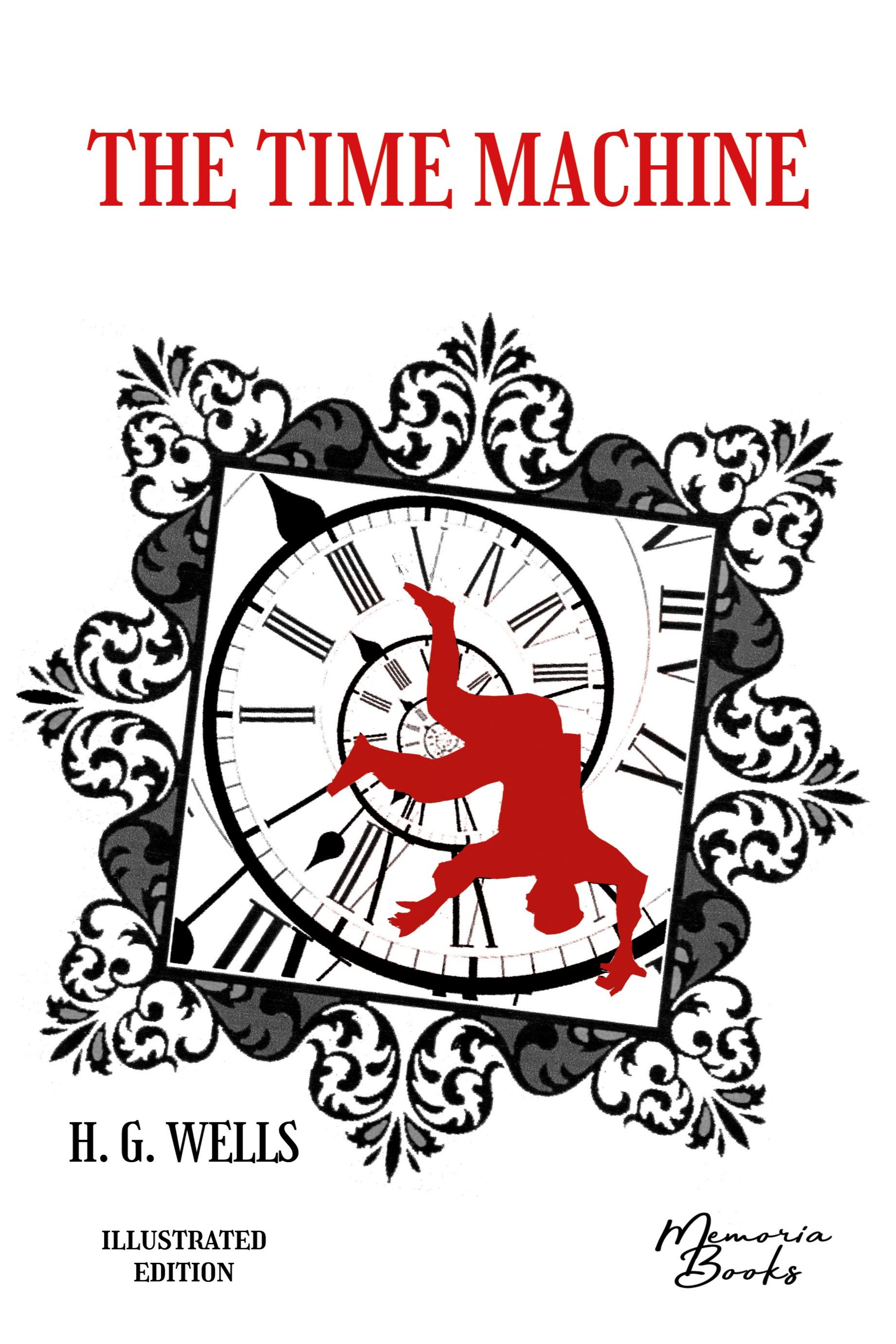 Vorderes Coverbild The Time Machine illustrated