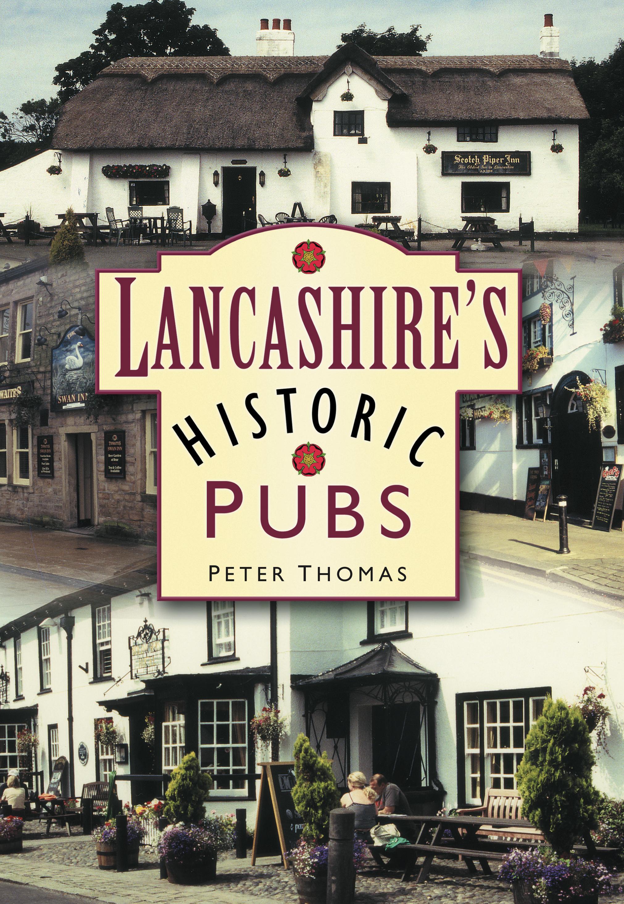 Vorderes Coverbild Lancashire's Historic Pubs