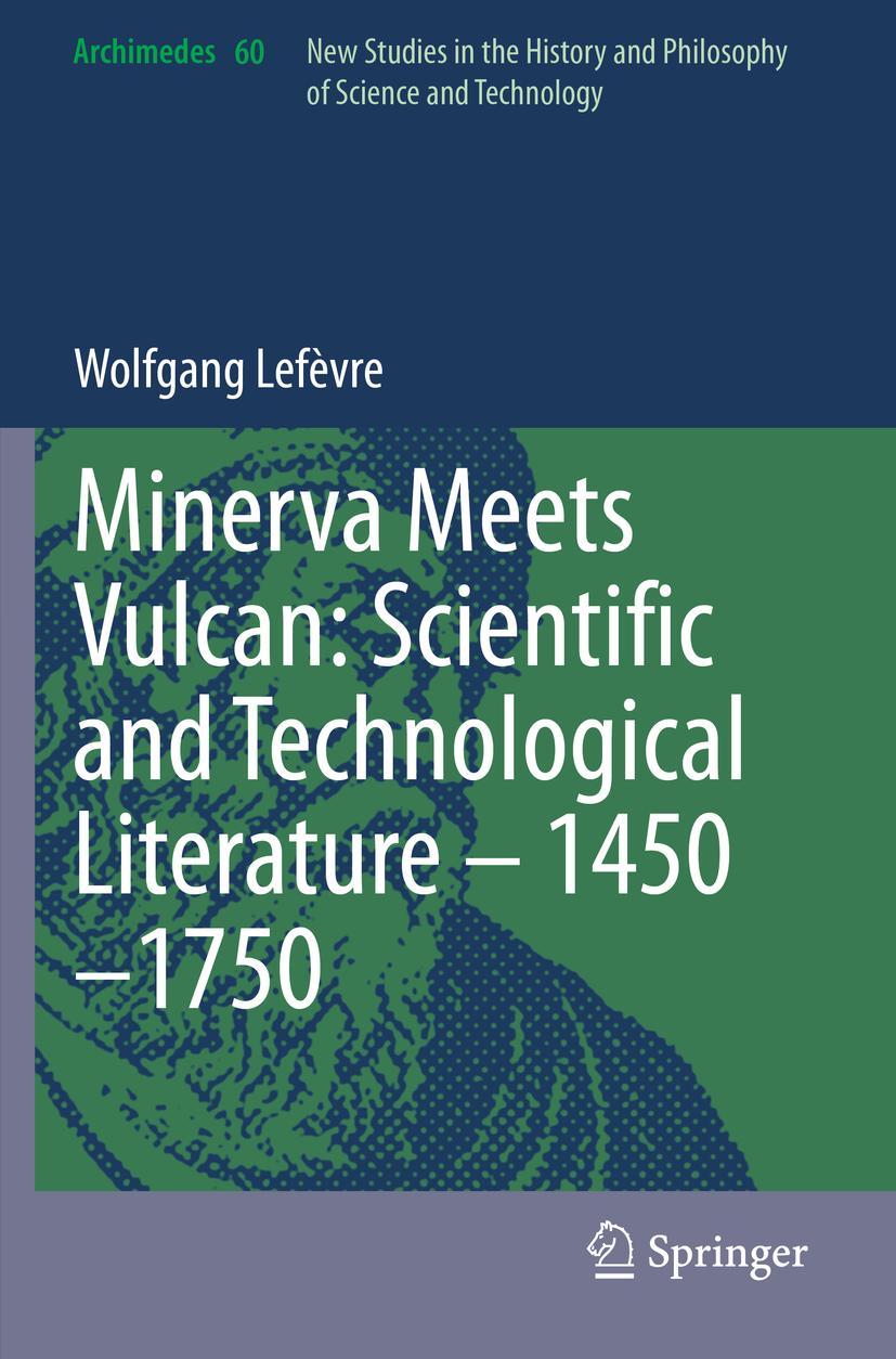 Vorderes Coverbild Minerva Meets Vulcan: Scientific and Technological Literature - 1450-1750
