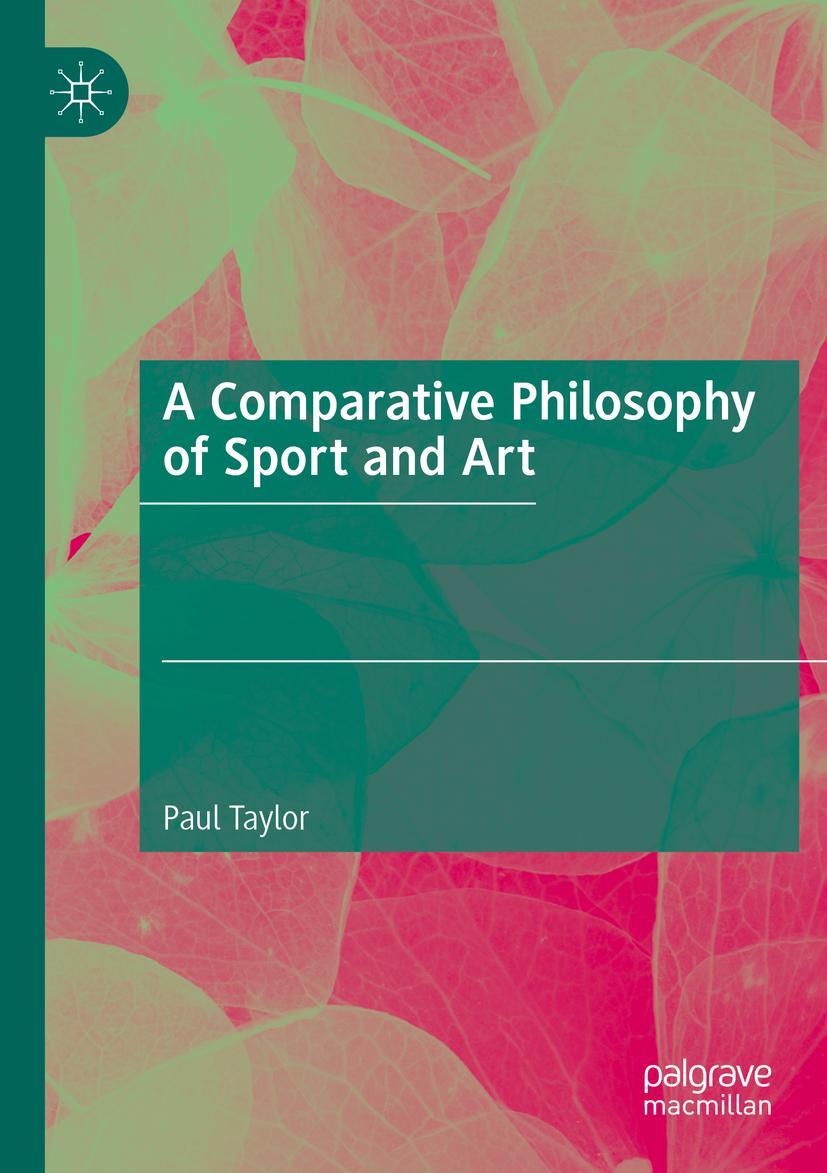 Vorderes Coverbild A Comparative Philosophy of Sport and Art