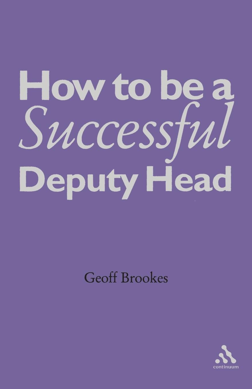 Vorderes Coverbild How to Be a Successful Deputy Head