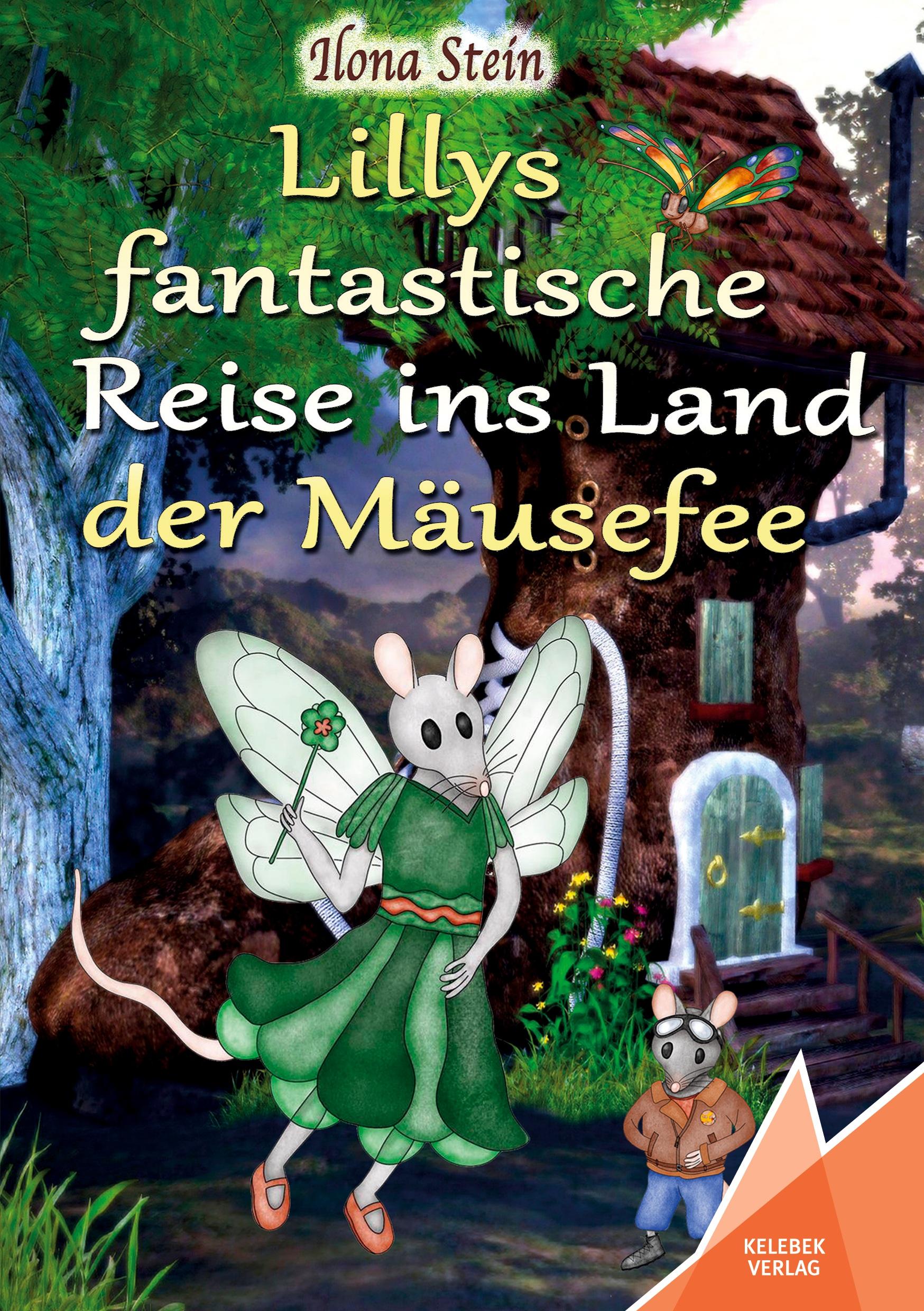 Vorderes Coverbild Lillys fantastische Reise ins Land der Mäusefee