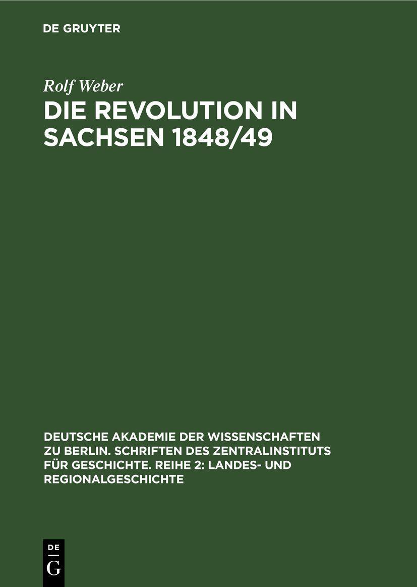 Vorderes Coverbild Die Revolution in Sachsen 1848/49