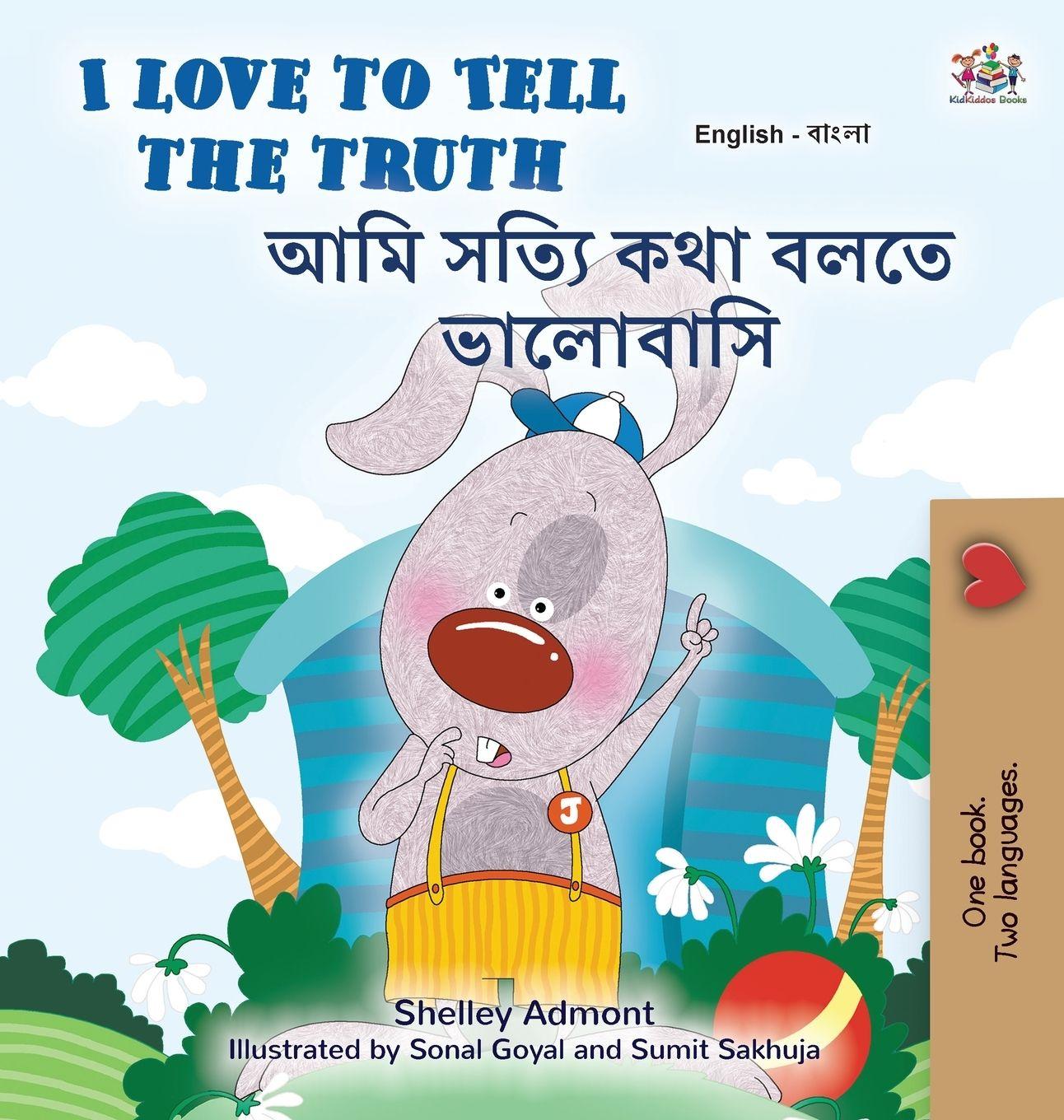 Vorderes Coverbild I Love to Tell the Truth (English Bengali Bilingual Children's Book)
